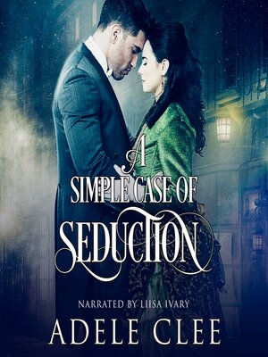 cover image of A Simple Case of Seduction